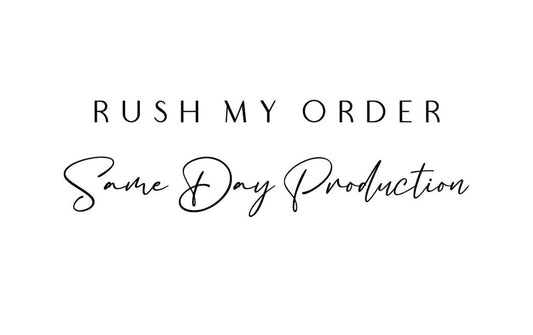 Priority Order + RUSH MY SERVICE